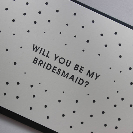 Will You Be My Bridesmaid Card